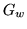 $G_w$